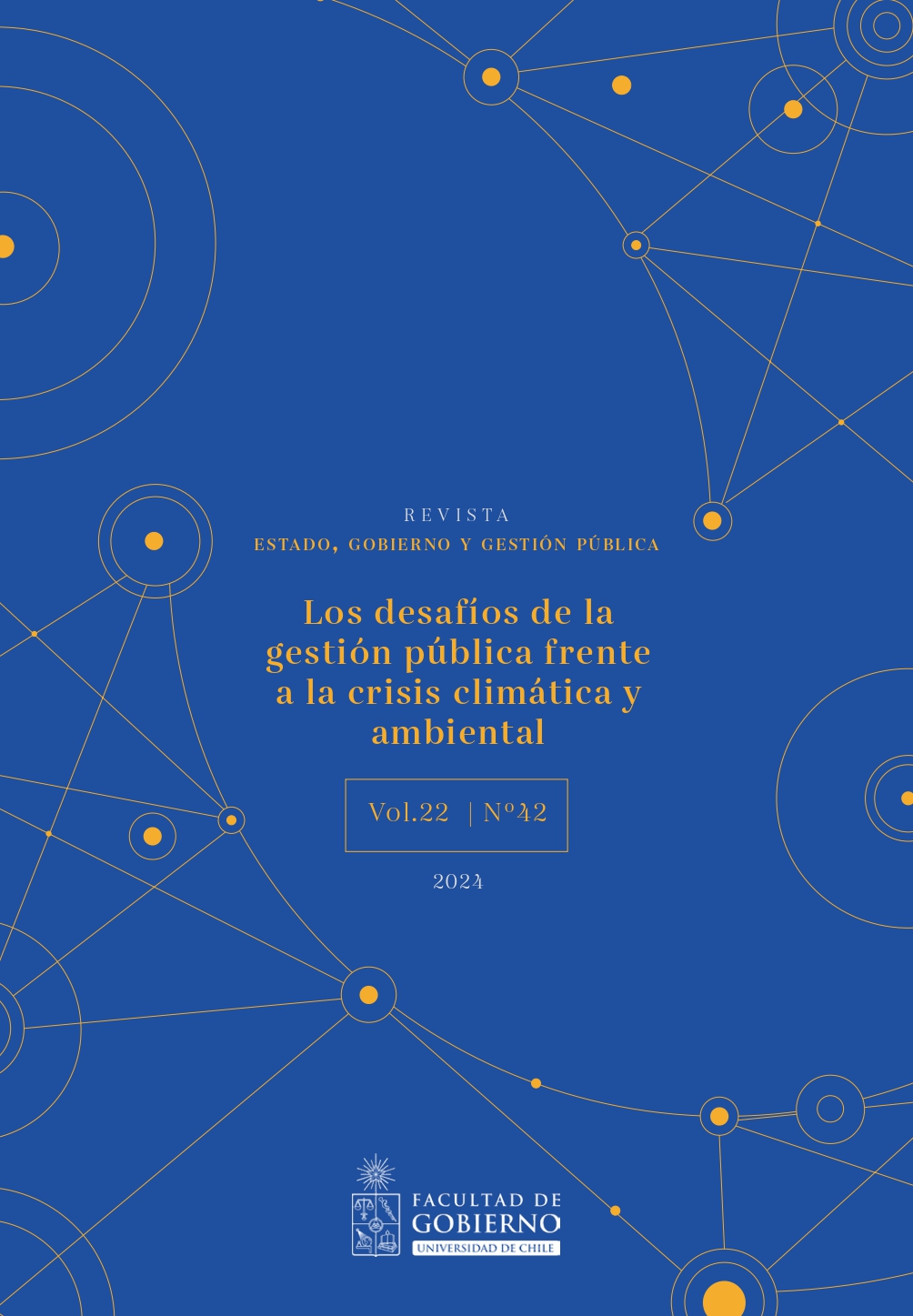											Ver Vol. 22 Núm. 42 (2024): Los desafíos de la gestión pública frente a la crisis climática y ambiental: actores, instituciones y dinámicas
										