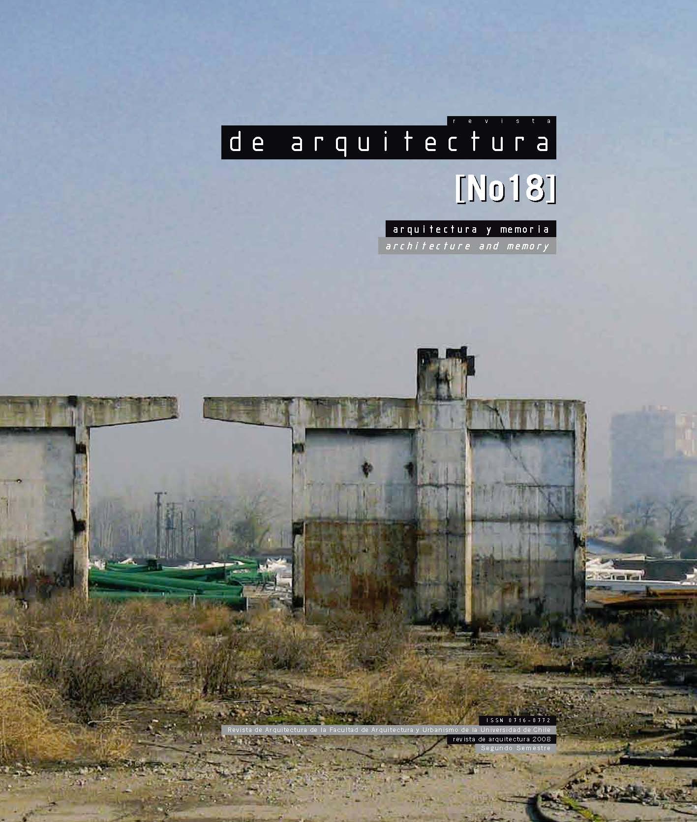 							Visualizar v. 14 n. 18 (2008): Arquitectura y Memoria
						